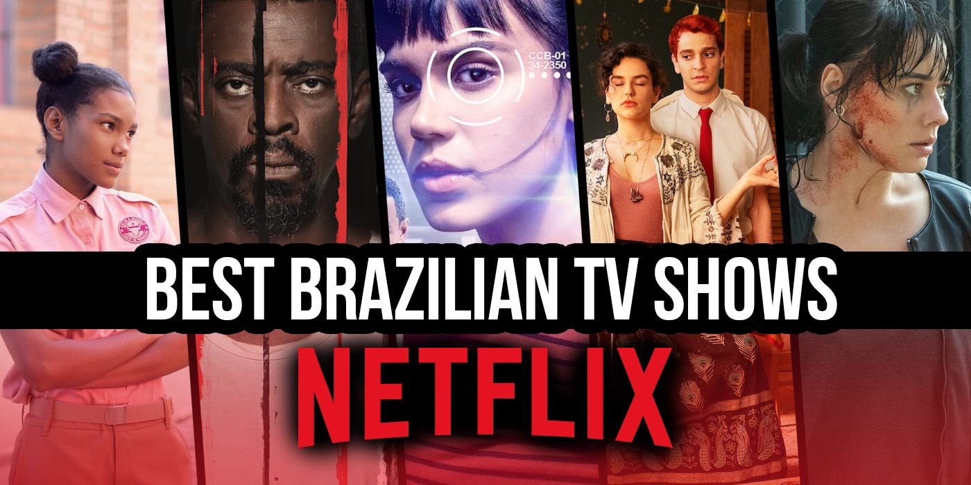 Best Brazilian Shows on Netflix