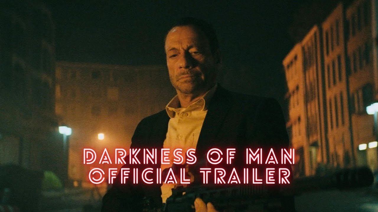 Darkness of Man Offical Trailer Released
